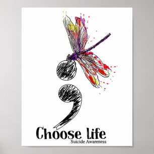 Wähle Lebensselbstmord Awareness Colorful Dragonfl Poster