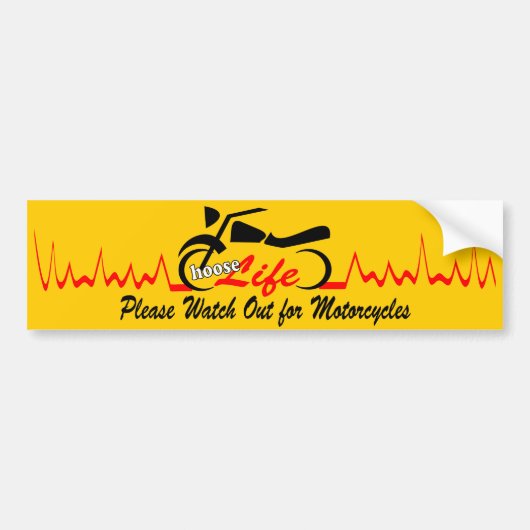 Wähle Life Watch out für Motorräder Autoaufkleber (Vorne)