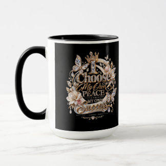 Wähle meinen eigenen Frieden und Erfolg Tasse