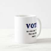 Wähle oder bereue die Wahl - Kaffeetasse (VorderseiteRechts)
