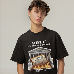 Wähle oder sag Lebewohl! T-Shirt