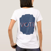 Wähle! T-Shirt (Rückseite)