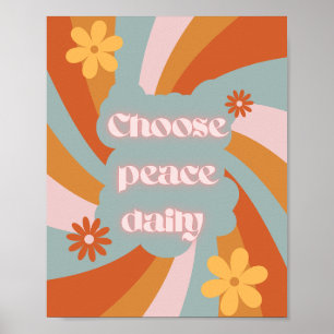 Wähle täglich Frieden – Minimalistisches motiviere Poster