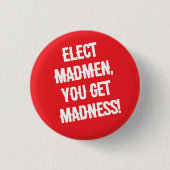 Wähle Verrückte Knopf Button (Vorderseite)