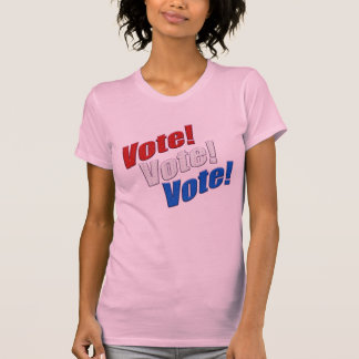 Wähle! Wähle! Wähle! patriotisches rot weiß & blau T-Shirt