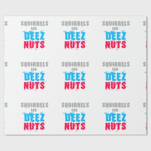 Wahlen 2016 - Eichhörnchen für Deez Nuts Geschenkpapier (Flach)