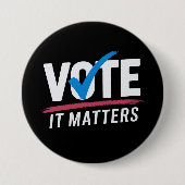 Wahlen 2024 Die Politik der Demokraten Button (Vorderseite)