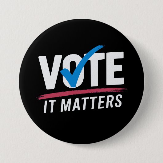 Wahlen 2024 Die Politik der Demokraten Button (Vorderseite)