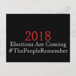 Wahlen kommen, die Menschen erinnern sich Postkarte
