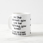 Wählen Sie aus, ob Sie stupiden Funny Mug oder Tra Kaffeetasse (Vorderseite Links)