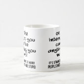 Wählen Sie aus, ob Sie stupiden Funny Mug oder Tra Kaffeetasse (Mittel)