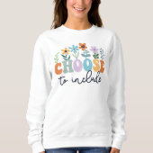 Wählen Sie Autismus für Bildung-Speziallehrer Sweatshirt (Vorderseite)