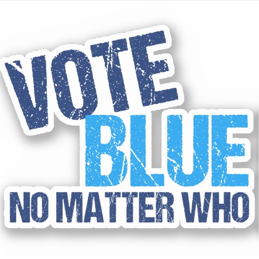 Wählen Sie Blue, egal, wer demokratisches Party Aufkleber (Vorderseite)