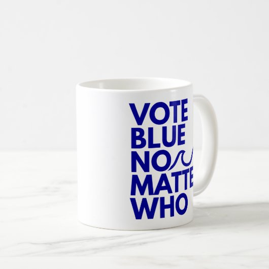 Wählen Sie Blue, egal, wer Kaffeetasse (VorderseiteRechts)
