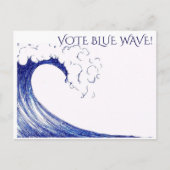 Wählen Sie Blue Wave! -Postkarte Postkarte (Vorderseite)