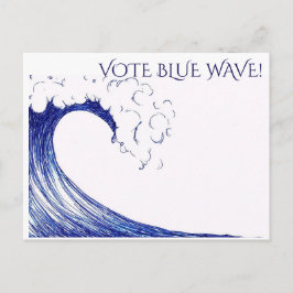 Wählen Sie Blue Wave! -Postkarte Postkarte