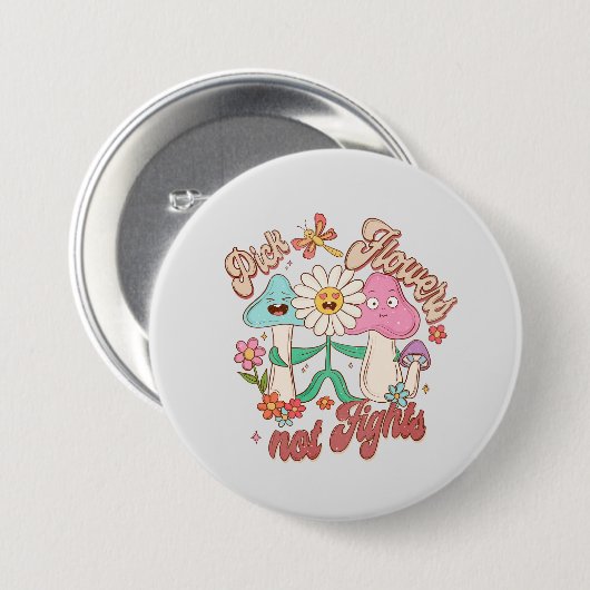 Wählen Sie Blume, nicht kämpfen - Niedliche und le Button (Vorne & Hinten)
