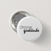 Wählen Sie Dankbarkeit White Black Typografy Dankb Button (Vorne & Hinten)
