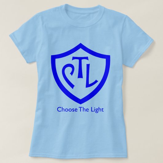 Wählen Sie das helle (anstelle CTR) T-Shirt (Design vorne)