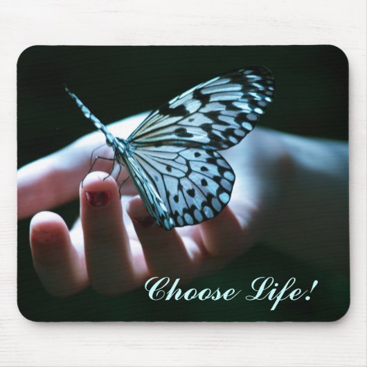 Wählen Sie das Leben! Mousepad (Vorne)