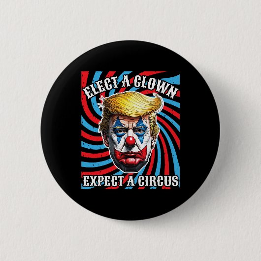 Wählen Sie einen Clown erwarten einen Circus Anti- Button (Vorderseite)