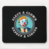 Wählen Sie einen Clown erwarten einen Circus T Ant Mousepad (Vorne)