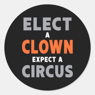 Wählen Sie einen Clown erwarten einen Zirkus - Ant Runder Aufkleber