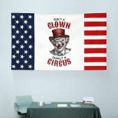 Wählen Sie einen Clown, erwarten Sie einen Zirkus, Banner (Messe)