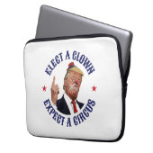Wählen Sie einen Clown, erwarten Sie einen Zirkus  Laptopschutzhülle (Vorderseite Links)