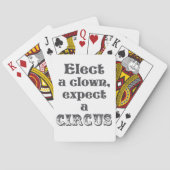 Wählen Sie einen Clown, erwarten Sie einen Zirkus! Spielkarten (Rückseite)