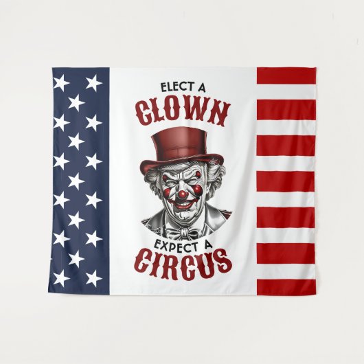 Wählen Sie einen Clown, erwarten Sie einen Zirkus, Wandteppich (Vorderseite (Horizontal))
