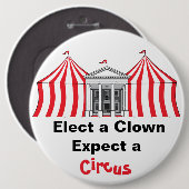 Wählen Sie einen Clown, erwarten Sie einen Zirkusk Button (Vorne & Hinten)