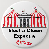 Wählen Sie einen Clown, erwarten Sie einen Zirkusk Button (Vorderseite)