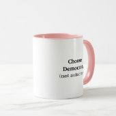 Wählen Sie einen Demokratie-Kaffee Tasse (VorderseiteRechts)