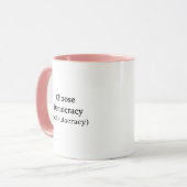 Wählen Sie einen Demokratie-Kaffee Tasse (Vorderseite Links)