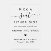 Wählen Sie einen Platz auf beiden Seiten der Hochz Acrylschild (Vorderseite)