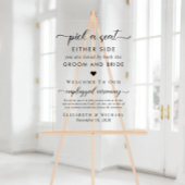 Wählen Sie einen Platz auf beiden Seiten, ohne Kab Acrylschild