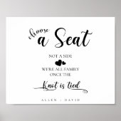 Wählen Sie einen Sitzplatz, der keine schwarz-weiß Poster (Vorne)