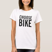 WÄHLEN SIE FAHRRAD T-Shirt (Vorderseite)