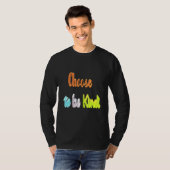 Wählen Sie freundlich zu sein T-Shirt (Vorne ganz)