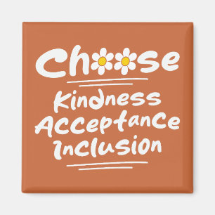 Wählen Sie Freundness Acceptance Inklusion Awarene Magnet