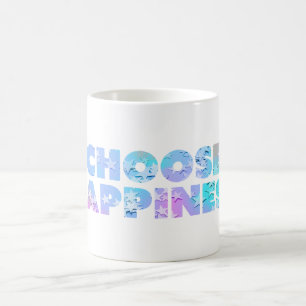 Wählen Sie Glück #6 Kaffeetasse
