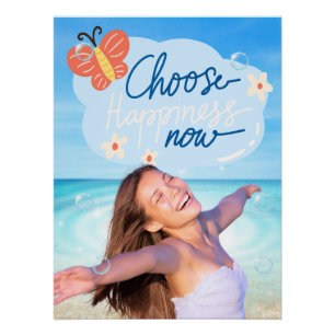 Wählen Sie Glück jetzt Inspiration Beach Poster