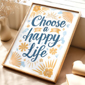 Wählen Sie Glück: Sonnenblumen Kunst drucken Poster