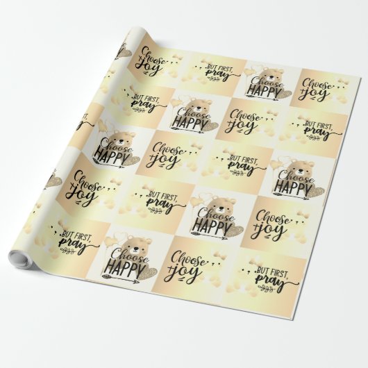 Wählen Sie Glück; wählen Sie Joy; aber beten Sie Geschenkpapier (Ungerollt)