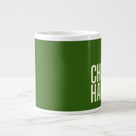 Wählen Sie glücklich. Jumbo-Tasse (Vorderseite)