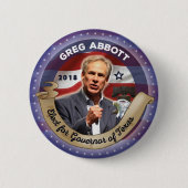 Wählen Sie Greg Abbott für Gouverneur von Texas Button (Vorderseite)
