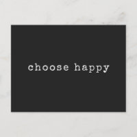 Wählen Sie Happy Inspiration Zitat Minimalistisch