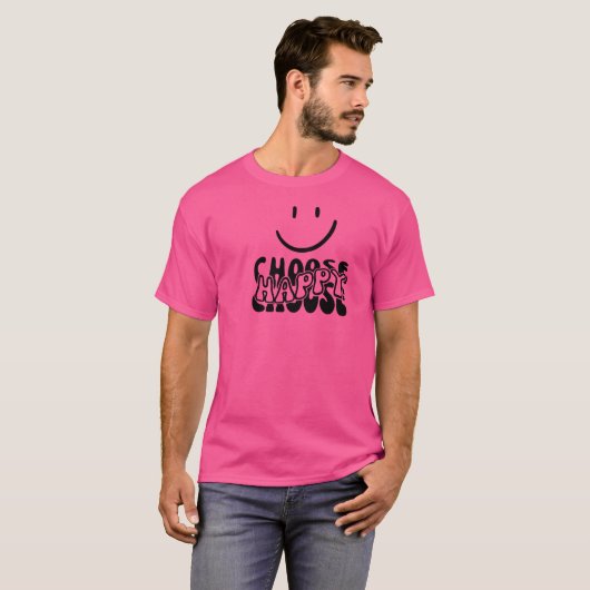 Wählen Sie Happy PNG PDF, Happy Face, Inspiration. T-Shirt (Vorne ganz)