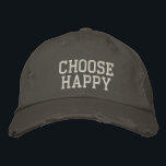 Wählen Sie "Happy Positive Mindset Motivierend Quo Bestickte Baseballkappe<br><div class="desc">Mit diesem "Choose Happy"-Design mit einem kühlen, bedrückten Typografie-Stil können Sie überall Positivität vermitteln. Ideal für diejenigen, die Liebe erlesene Botschaften, Achtsamkeit und ein lässiges und dennoch stilvolles Aussehen. Eine großartige Wahl für den Alltag, Fürsprecher der Selbstversorgung oder als nachdenkliches Geschenk für jeden, der an den Power des Optimismus glaubt....</div>